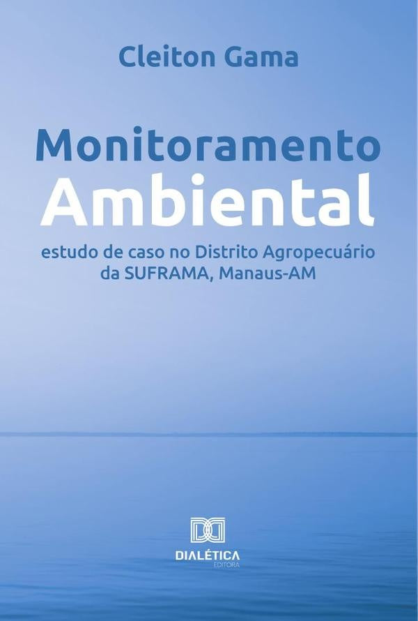 Monitoramento Ambiental | Cleiton Gama