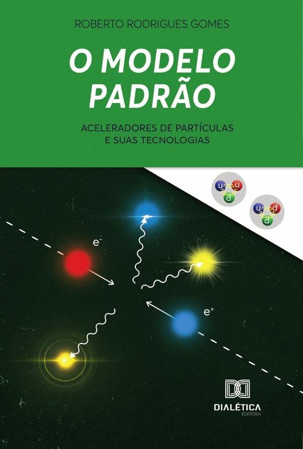 O Modelo Padrão | Roberto Rodrigues Gomes