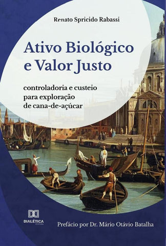 Ativo Biológico e Valor Justo | Renato Spricido Rabassi
