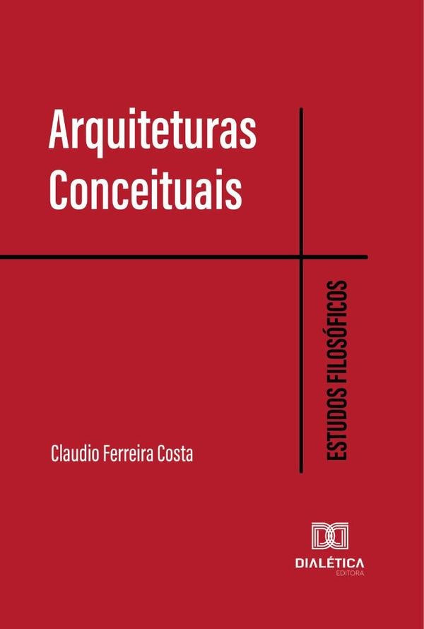 Arquiteturas Conceituais | Claudio Ferreira Costa