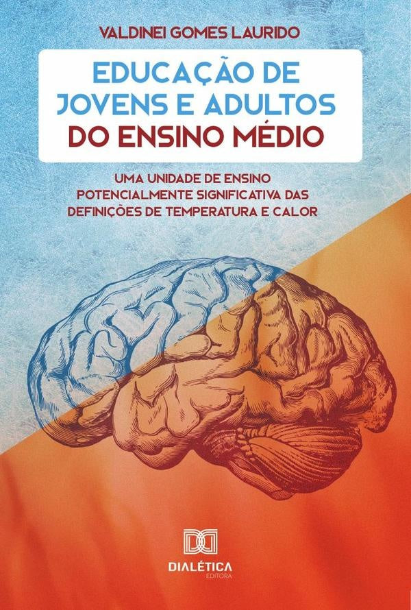 Educação de Jovens e Adultos do Ensino Médio | Valdinei Gomes Laurido