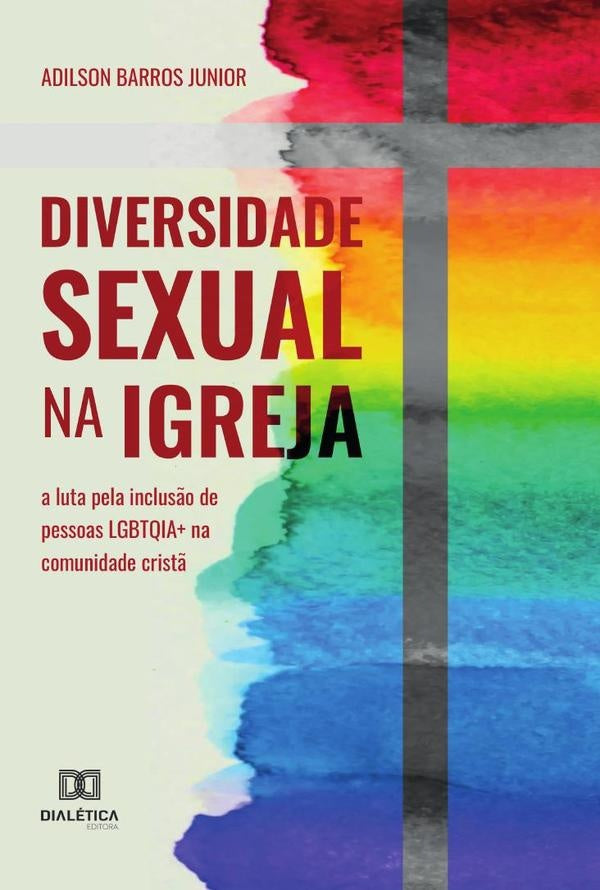 Diversidade Sexual na Igreja | Adilson Barros Junior