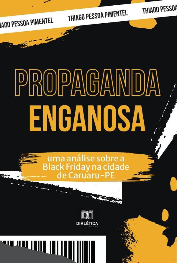 Propaganda Enganosa | Thiago Pessoa Pimentel