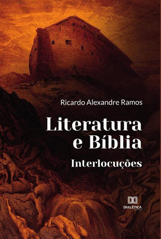 Literatura e Bíblia | Alexandre Ramos, Ramos y otros