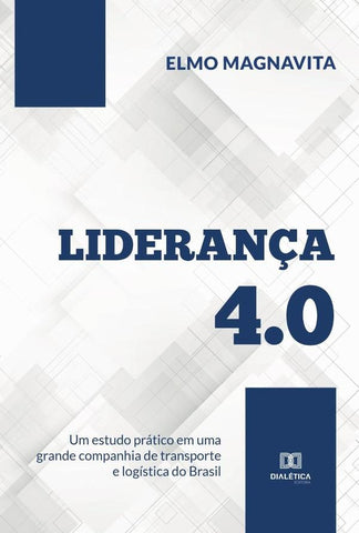 Liderança 4.0 | Elmo Magnavita