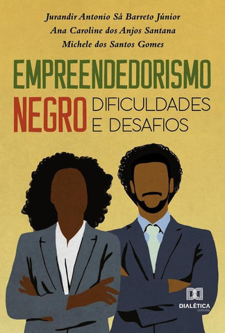 Empreendedorismo negro | Junior, Antonio Sá Barreto Júnior