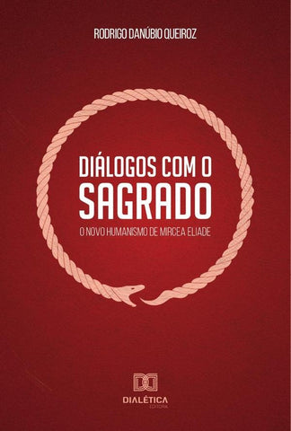 Diálogos com o sagrado | Rodrigo Danúbio Queiroz