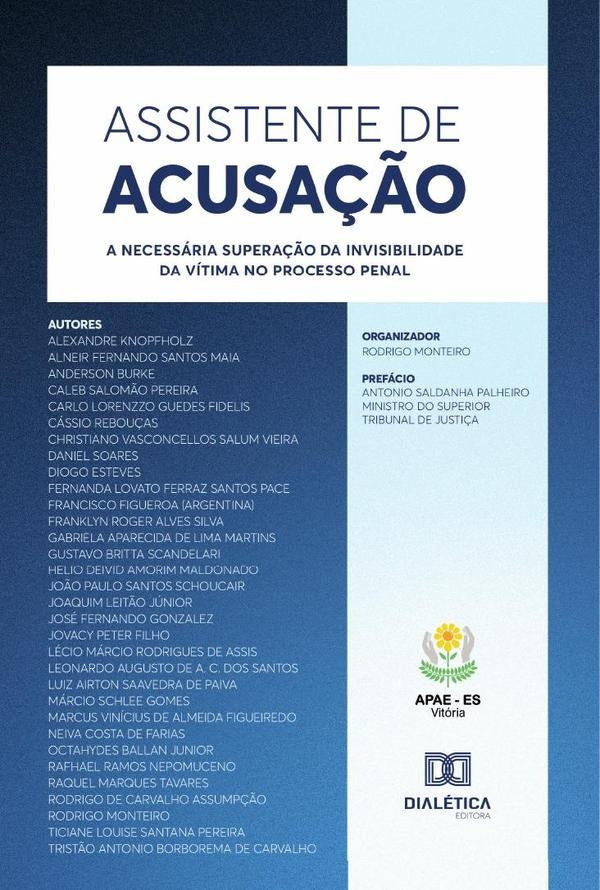 Assistente de acusação | Monteiro, Monteiro da Silva