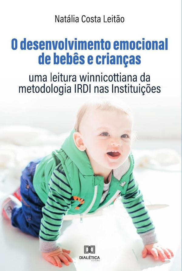 O desenvolvimento emocional de bebês e crianças | Natália Costa Leitão