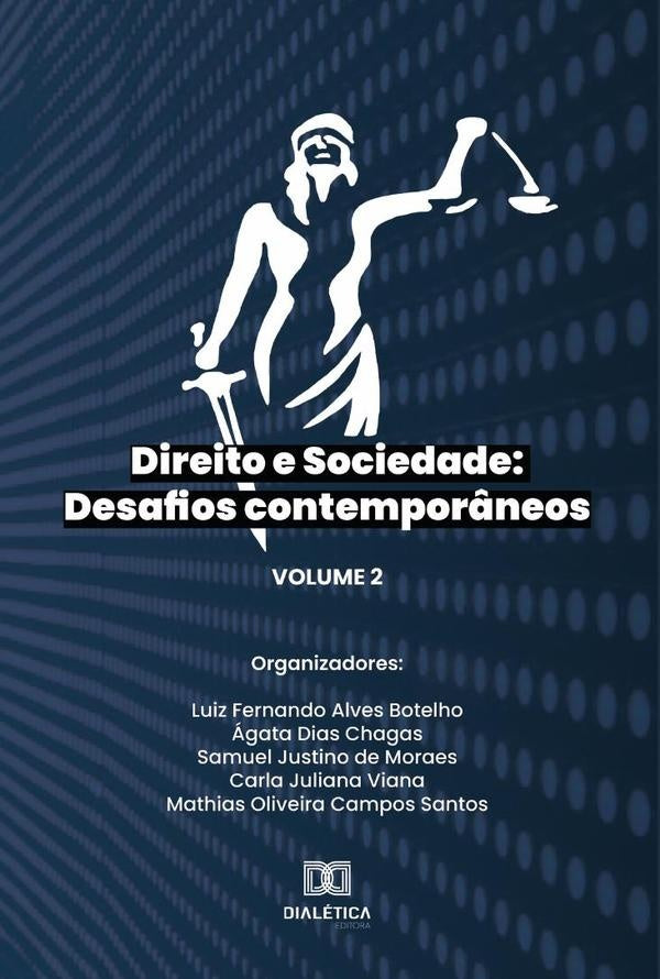Direito e Sociedade: desafios contemporâneos | Luiz Fernando Alves Botelho
