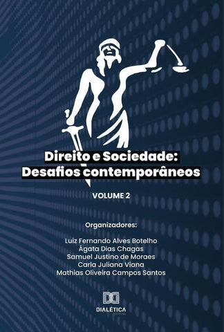 Direito e Sociedade: desafios contemporâneos | Luiz Fernando Alves Botelho