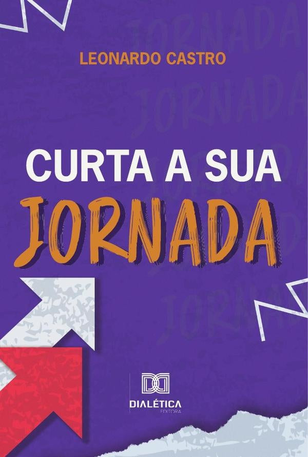 Curta a sua jornada | Leonardo Castro