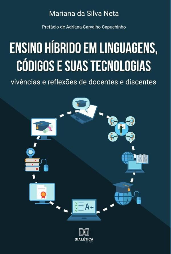 Ensino híbrido em linguagens, códigos e suas tecnologias | Mariana da Silva Neta
