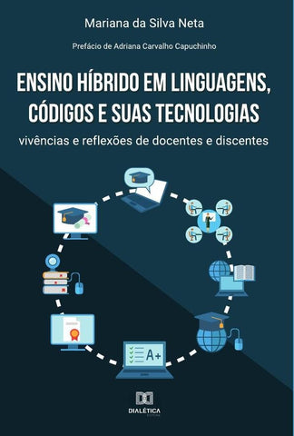 Ensino híbrido em linguagens, códigos e suas tecnologias | Mariana da Silva Neta