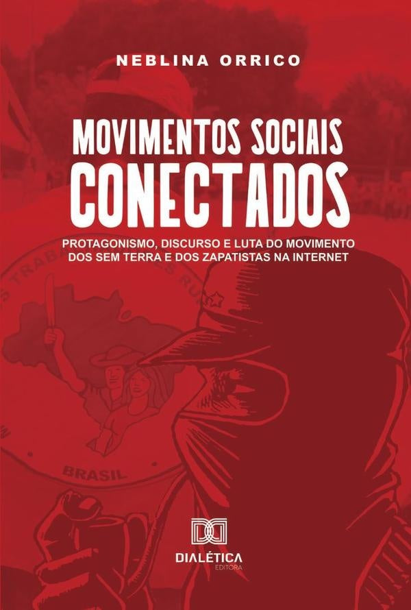 Movimentos sociais conectados | Maria Neblina Orrico Rocha