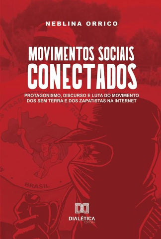 Movimentos sociais conectados | Maria Neblina Orrico Rocha