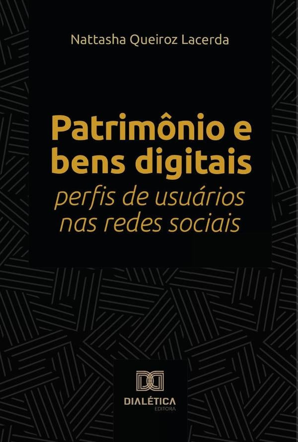 Patrimônio e bens digitais | Nattasha Queiroz Lacerda