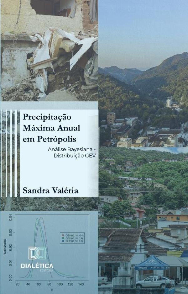 Precipitação Máxima Anual em Petrópolis | Sandra Valéria Coelho da Silva