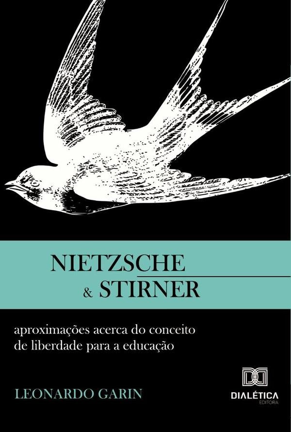 Nietzsche e Stirner | Leonardo Garin