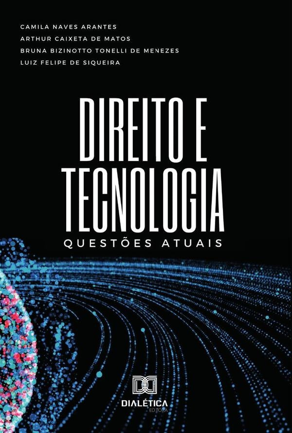 Direito e Tecnologia | Camila Naves Arantes