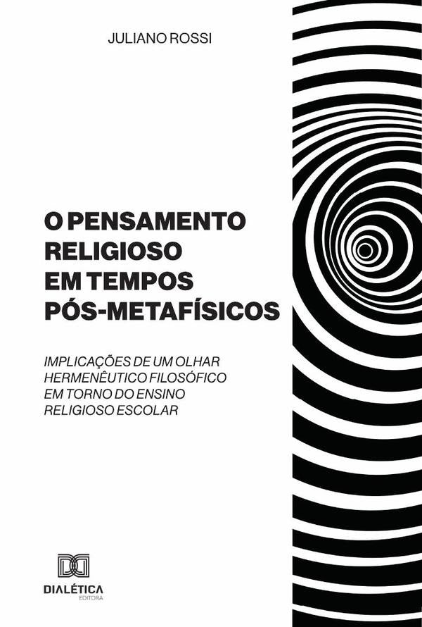 O Pensamento Religioso em tempos Pós-Metafísicos | Juliano Rossi