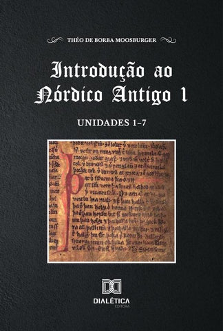 Introdução ao Nórdico Antigo 1 | Théo de Borba Moosburger