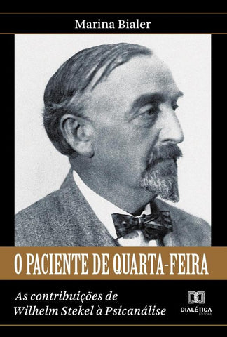 O Paciente de Quarta-feira | Marina Bialer