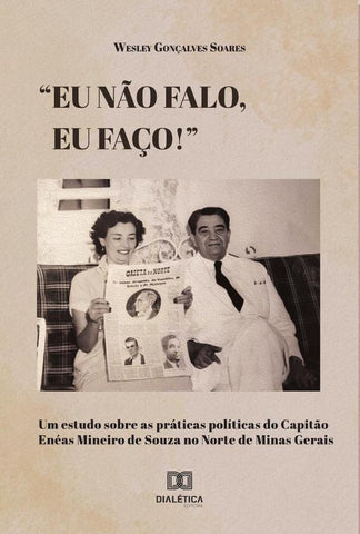 Eu não falo, eu faço! | Wesley Gonçalves Soares