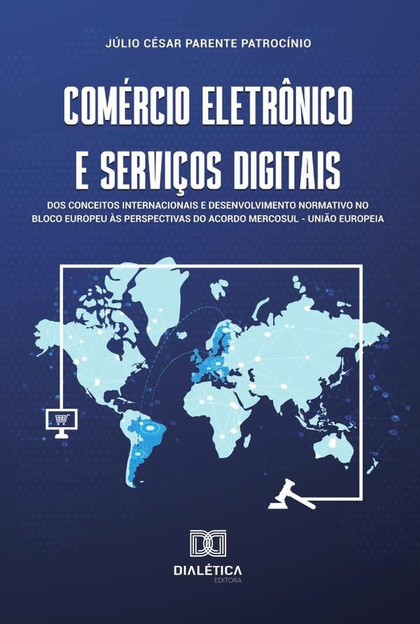 Comércio eletrônico e serviços digitais | Júlio César Parente Patrocínio