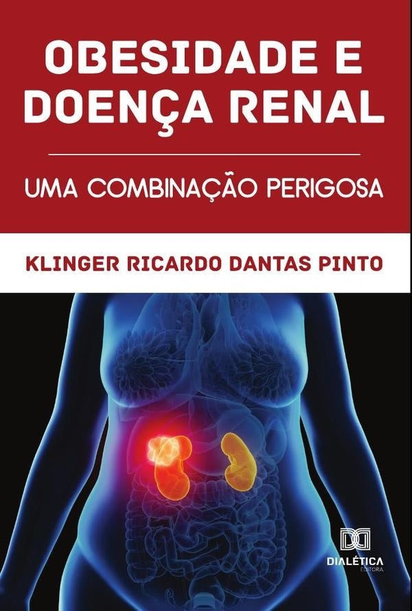 Obesidade e doença renal | Klinger Ricardo Dantas Pinto