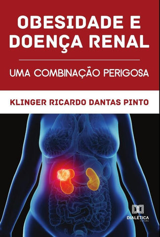 Obesidade e doença renal | Klinger Ricardo Dantas Pinto