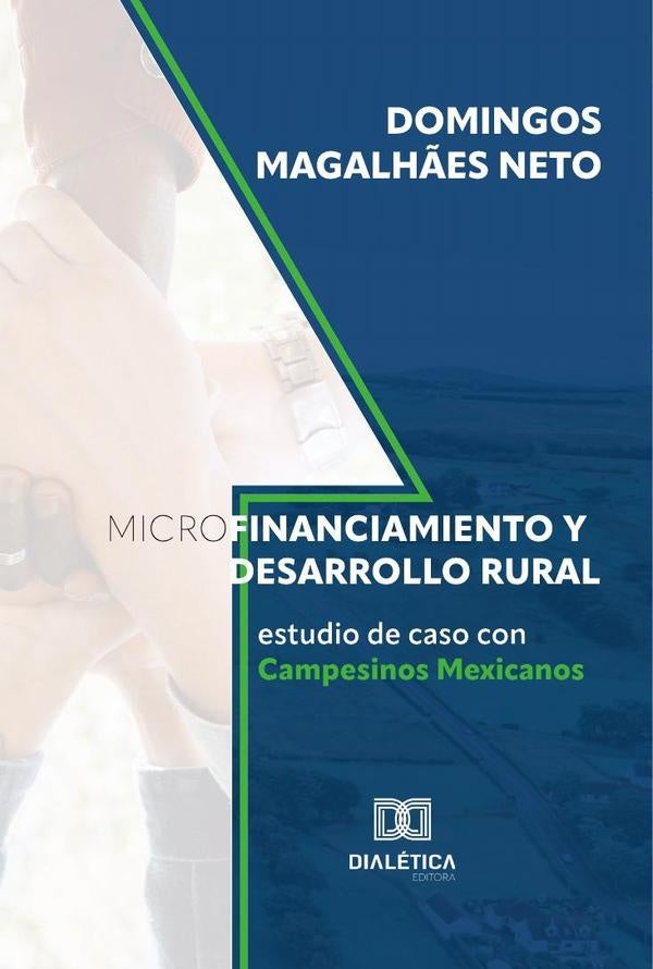 Microfinanciamiento y Desarrollo Rural | Domingos Magalhães Neto