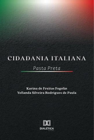 Cidadania italiana - pasta preta | Karina de Freitas Fogolin