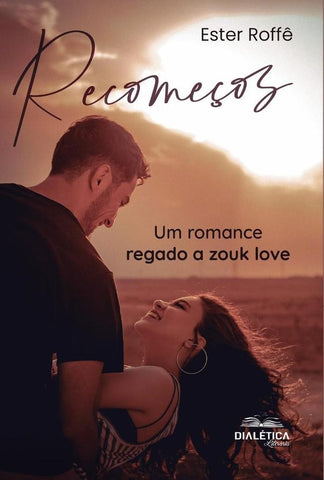Recomeços | Ester Roffê