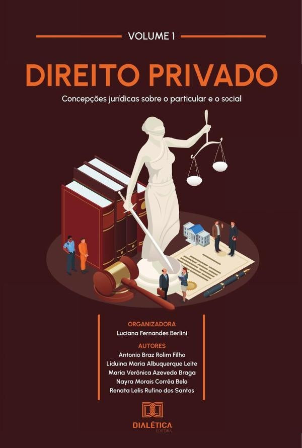 Direito Privado - concepções jurídicas sobre o particular e o social | Luciana Fernandes Berlini