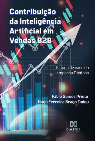 Contribuição da Inteligência Artificial em Vendas B2B | Fábio Gomes Prieto
