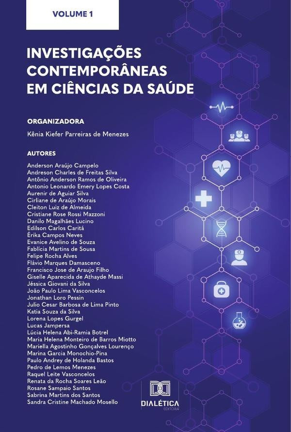 Investigações contemporâneas em Ciências da Saúde | Kênia Kiefer Parreiras de Menezes .