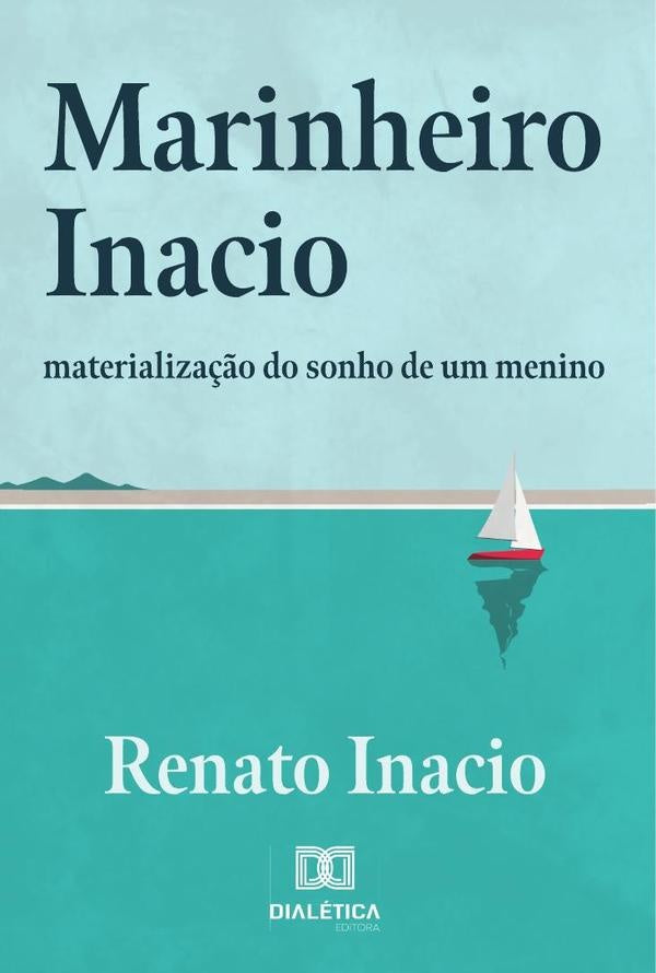 Marinheiro Inacio | Renato Inacio