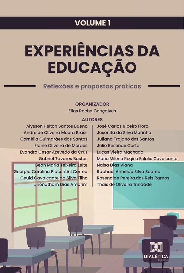 Experiências da Educação - reflexões e propostas práticas | Elias Rocha Gonçalves
