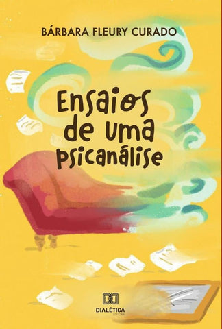 Ensaios de uma Psicanálise | Taveira, Taveira Fleury Curado