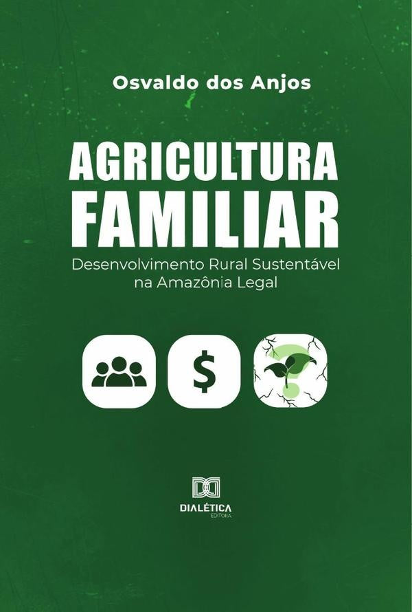 Agricultura familiar | Osvaldo dos Anjos