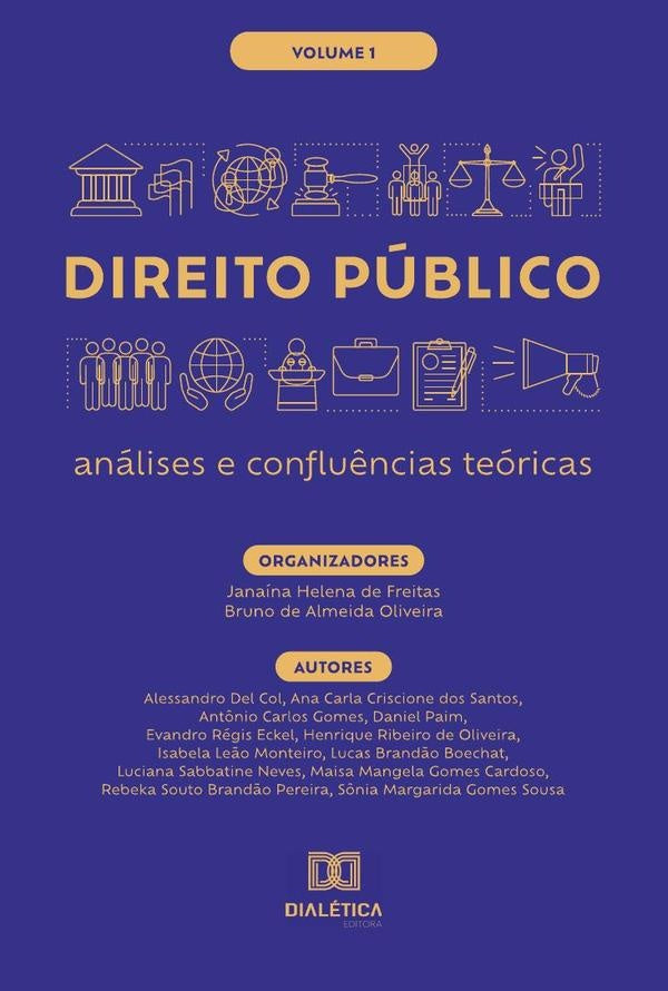 Direito Público - análises e confluências teóricas | Janaina Helena de Freitas