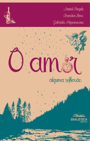O amor | Costa Rodrigues, Angelo Rodrigues Costa