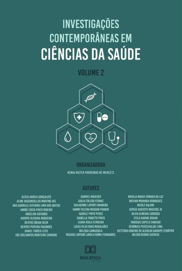 Investigações contemporâneas em Ciências da Saúde | Kênia Kiefer Parreiras de Menezes