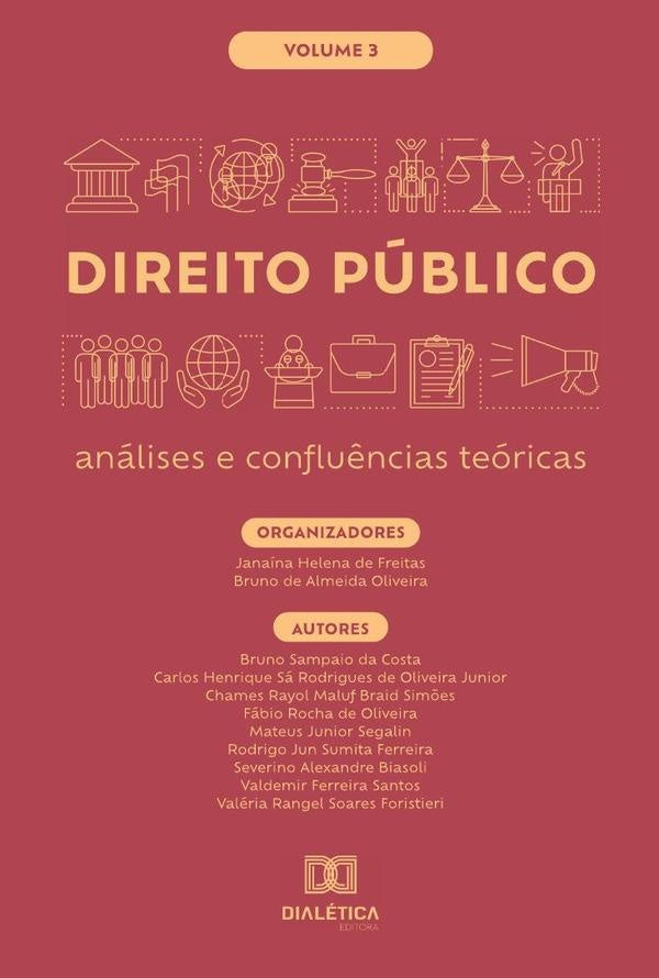 Direito Público - análises e confluências teóricas | Bruno de Almeida Oliveira