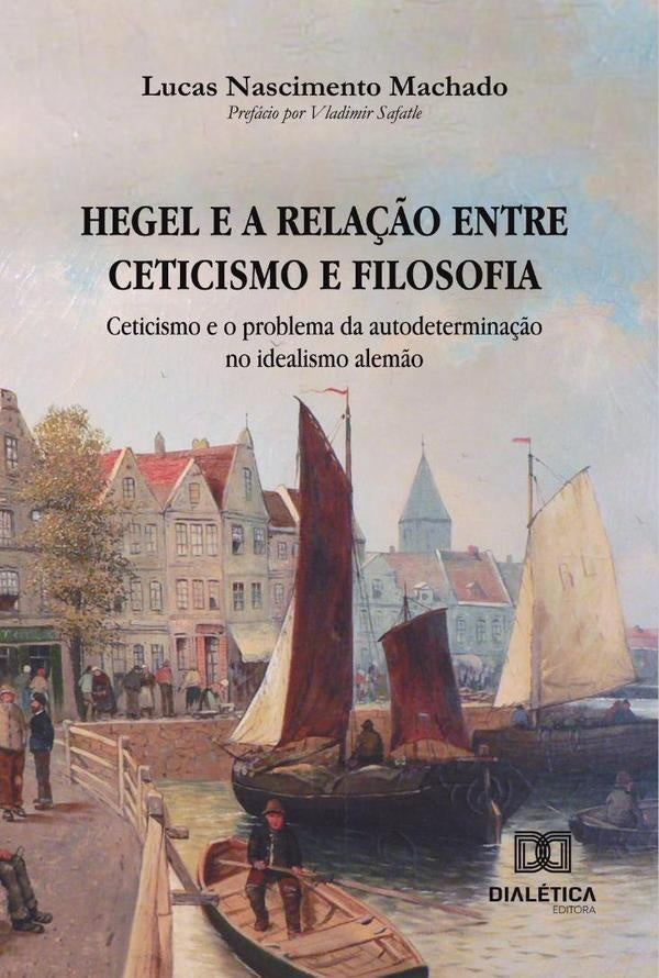 Hegel e a relação entre ceticismo e filosofia | Lucas Nascimento