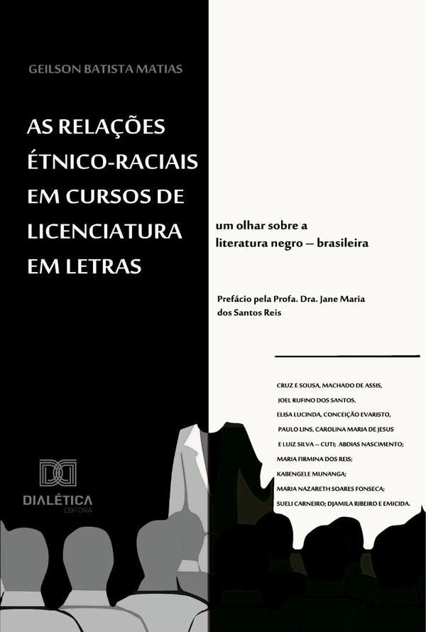 As relações étnico-raciais em cursos de licenciatura em Letras | Geilson Batista Matias