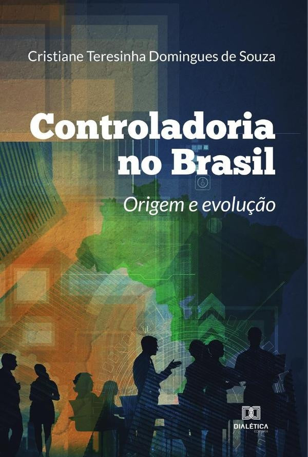 Controladoria no Brasil | Cristiane Teresinha Domingues de Souza