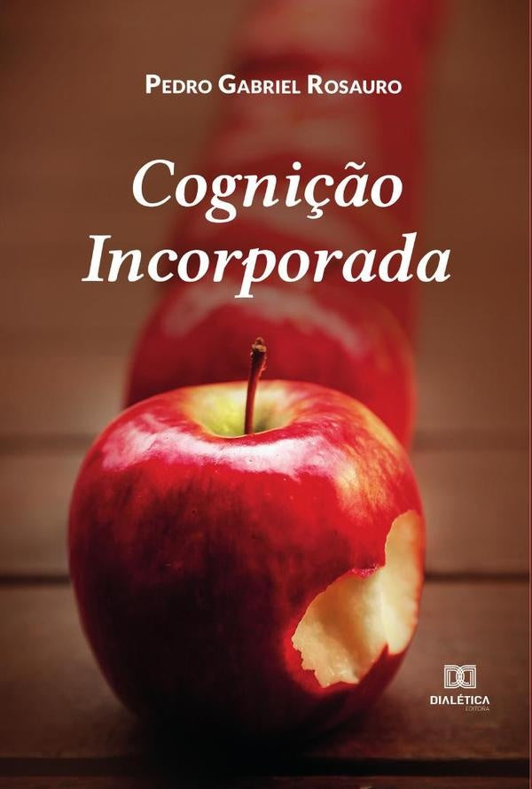 Cognição Incorporada | Pedro Gabriel Rosauro