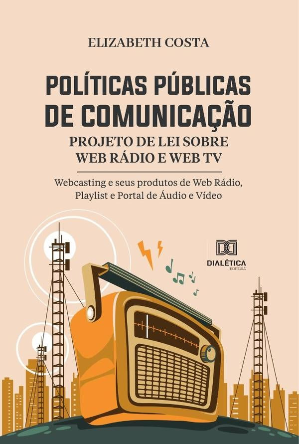 Políticas Públicas de Comunicação | Elizabeth Costa